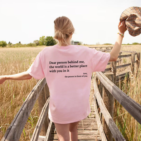 Buy More Save More🔥 'Dear Person Behind Me' T-shirt