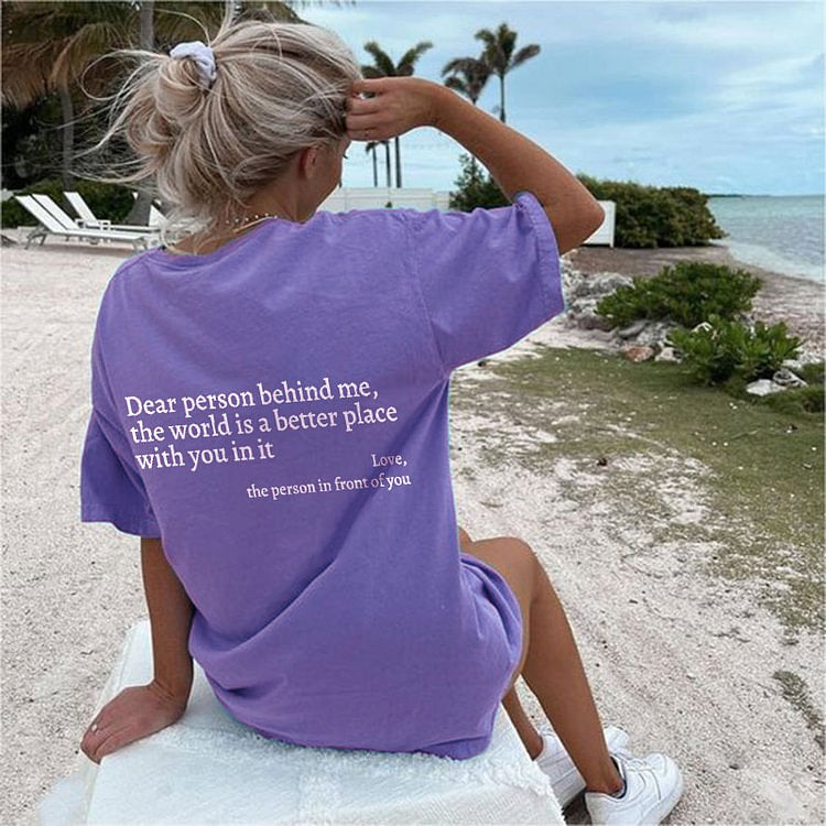Buy More Save More🔥 'Dear Person Behind Me' T-shirt